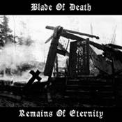 Blade Of Death : Remains of Eternity